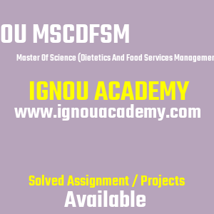 IGNOU MSCDFSM SOLVED ASSIGNMENT 2025 2026